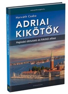 Adriai kikötők 2024